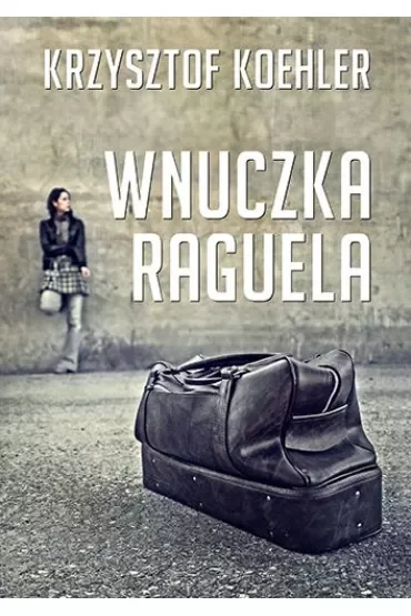 Wnuczka Raguela