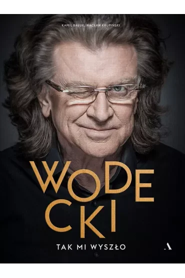 Wodecki. Tak mi wyszło