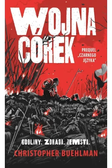 Wojna córek. Prequel Czarnego języka