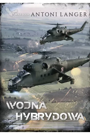 Cykl policyjny. Wojna hybrydowa