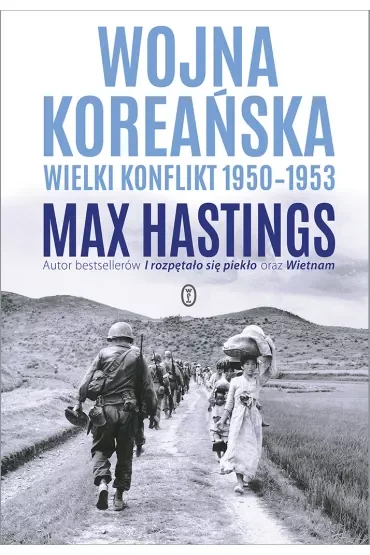 Wojna koreańska. Wielki konflikt 1950-1953