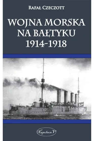 Wojna morska na Bałtyku 1914-1918