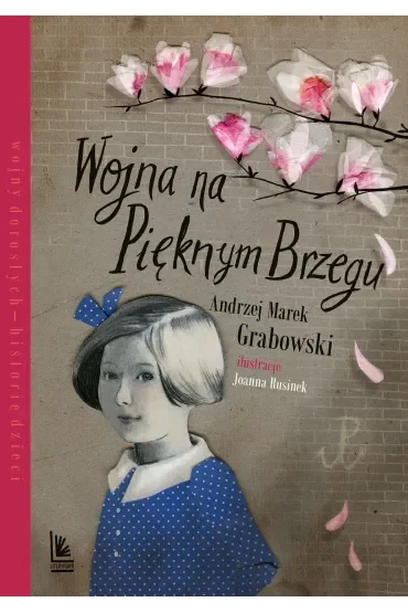 Wojna na pięknym brzegu