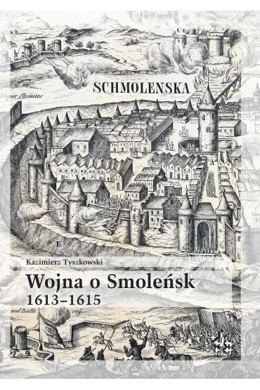 Wojna o smoleńsk 1613-1615