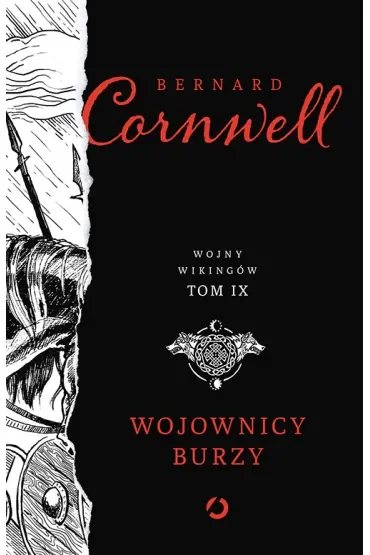Wojownicy burzy. Wojny wikingów. Tom 9