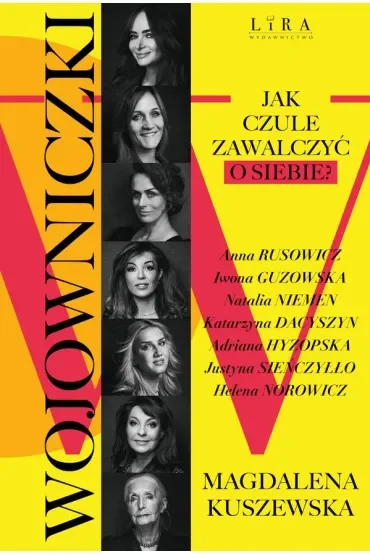 Wojowniczki. Jak czule zawalczyć o siebie?