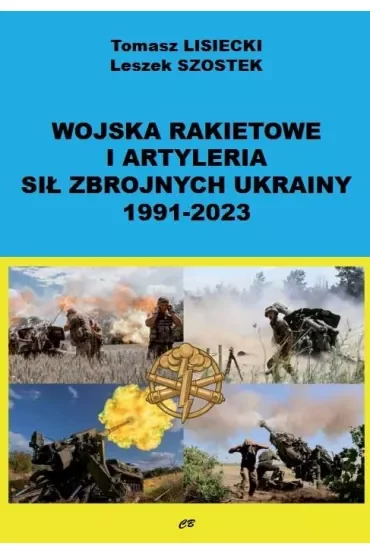 Wojska rakietowe i artyleria Sił Zbrojnych Ukrainy 1991-2023