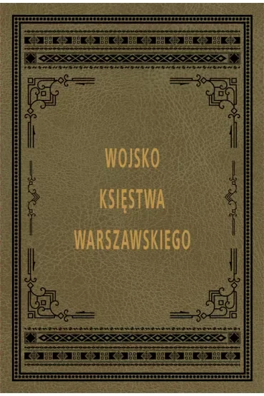 Wojsko Księstwa Warszawskiego