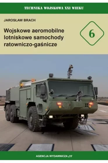 Wojskowe aeromobilne lotniskowe samochody ratowniczo-gaśnicze