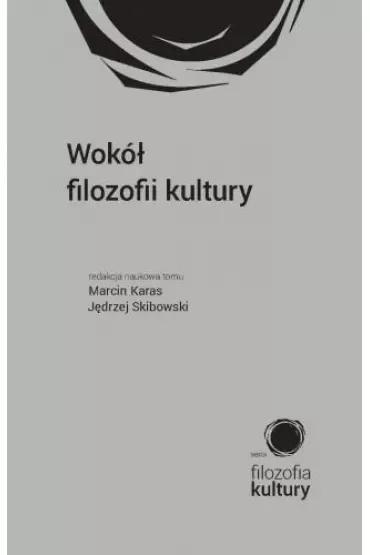 Wokół filozofii kultury
