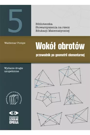 Wokół obrotów przewodnik po geometrii elementarnej