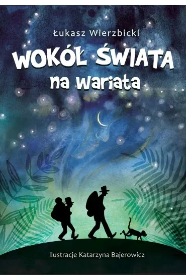 Wokół świata na wariata
