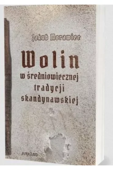 Wolin w średniowiecznej tradycji skandynawskiej