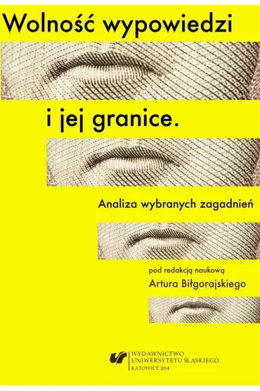 Wolność wypowiedzi i jej granice