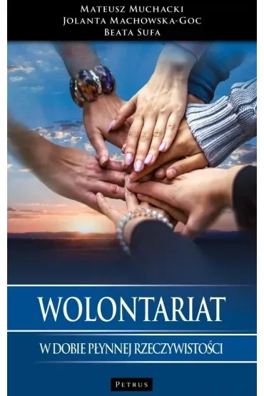 Wolontariat w dobie płynnej rzeczywistości