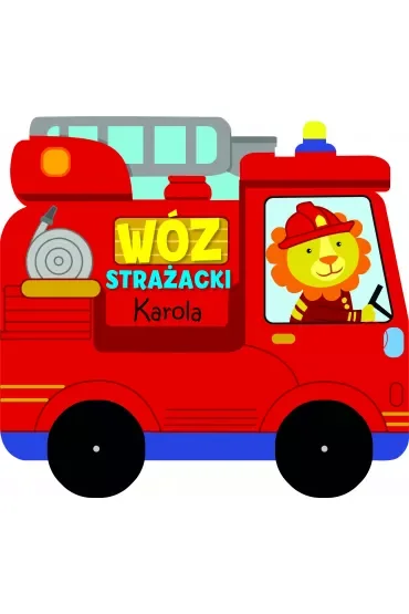 Wóz strażacki Karola