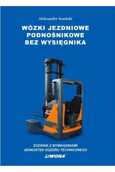 Wózki jezdniowe podnośnikowe bez wysięgnika