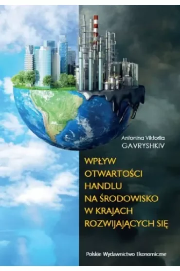 Wpływ otwartości handlu na środowisko w krajach rozwijających się