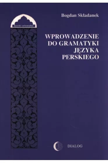 Wprowadzenie do gramatyki języka perskiego