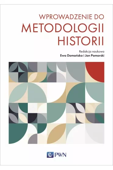 Wprowadzenie do metodologii historii