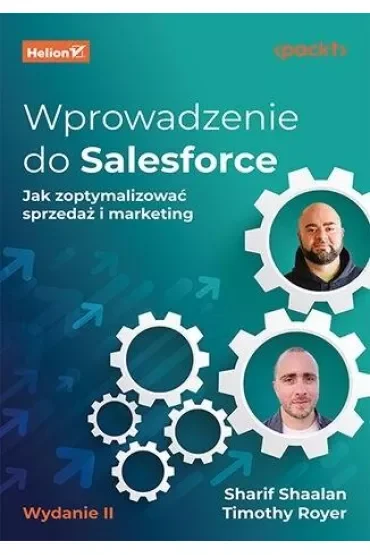 Wprowadzenie do Salesforce. Jak zoptymalizować sprzedaż i marketing