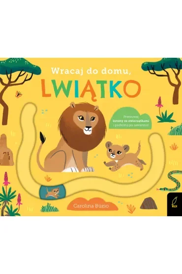 Wracaj do domu, lwiątko