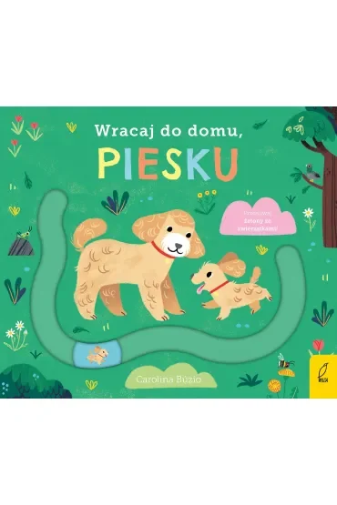Wracaj do domu, piesku