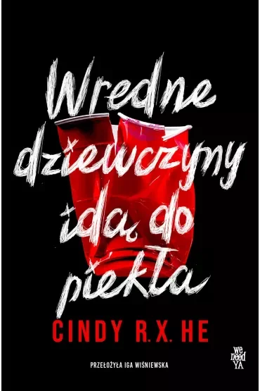Wredne dziewczyny idą do piekła