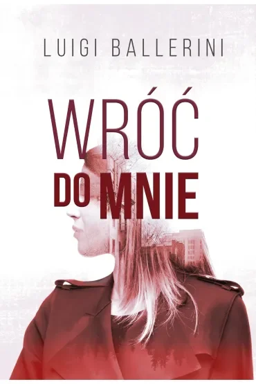 Wróć do mnie