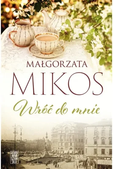 Wróć do mnie