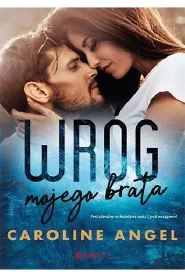 Wróg mojego brata. Tom 1