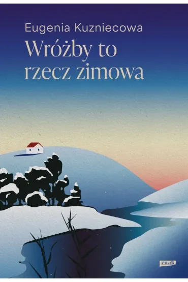 Wróżby to rzecz zimowa