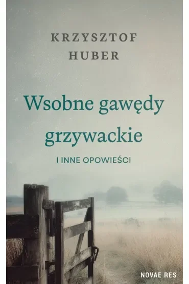 Wsobne gawędy grzywackie i inne opowieści