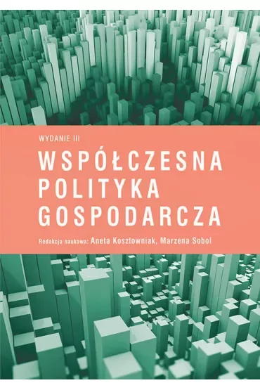 Współczesna polityka gospodarcza w.3