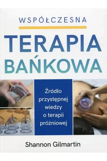 Współczesna terapia bańkowa