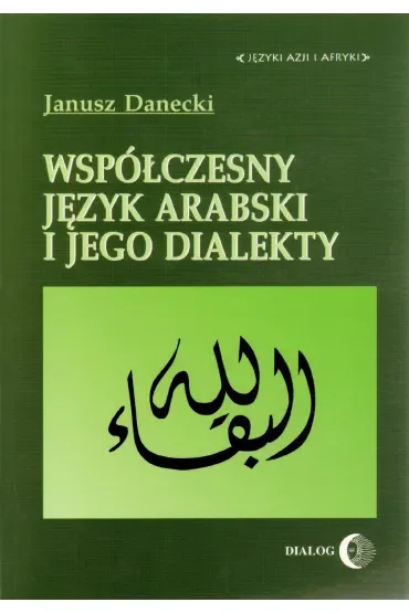Współczesny język arabski i jego dialekty