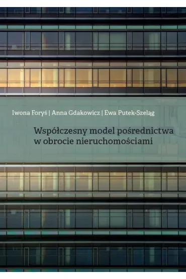 Współczesny model pośrednictwa w obrocie nieruchomościami