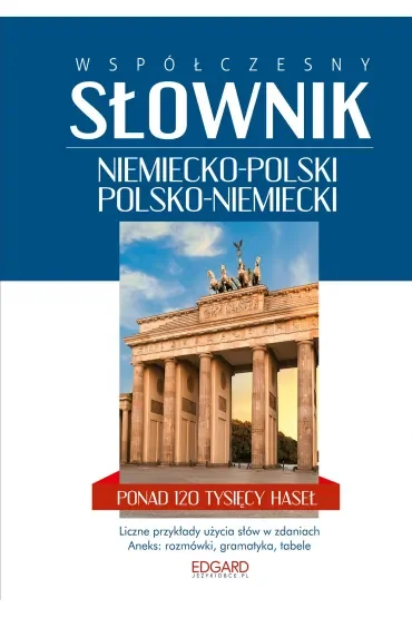 EDGARD. Niemiecki. Współczesny słownik niemiecko-polski, polsko-niemecki