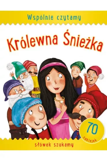 Wspólnie czytamy Królewna Śnieżka