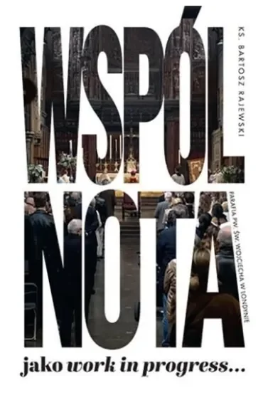 Wspólnota jako work in progress