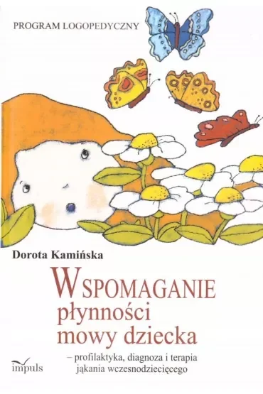 Wspomaganie płynności mowy dziecka