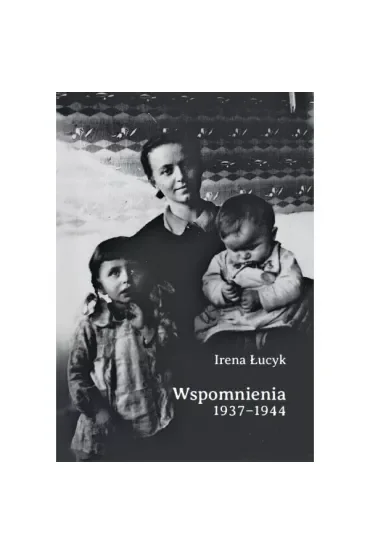 Wspomnienia 1937-1944