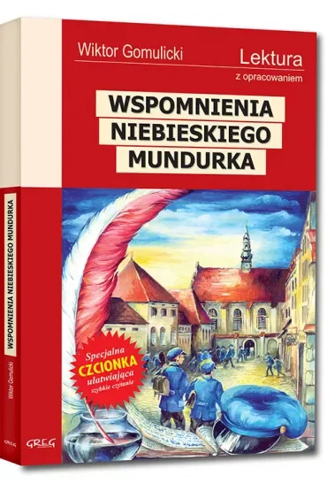 Wspomnienia niebieskiego mundurka. Lektura z opracowaniem