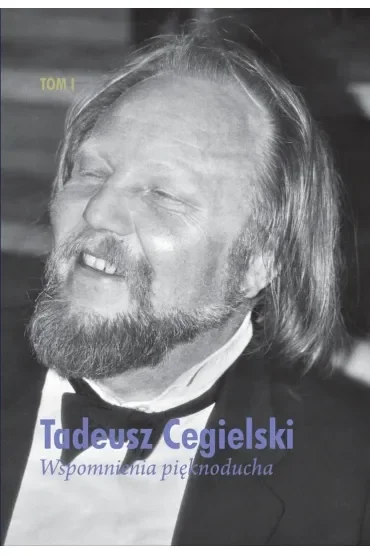 Wspomnienia pięknoducha T.1