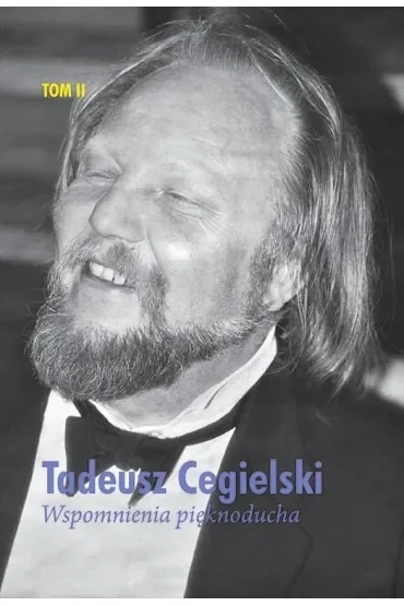 Wspomnienia pięknoducha T.2