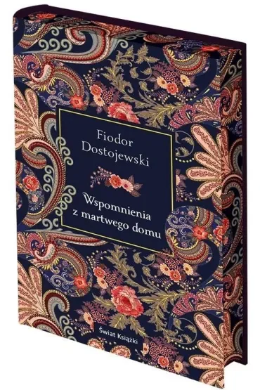 Wspomnienia z martwego domu. Edycja kolekcjonerska (barwione brzegi)