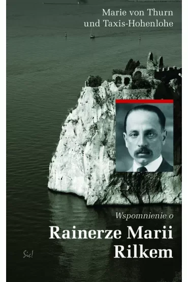 Wspomnienie o Rainerze Marii Rilkem