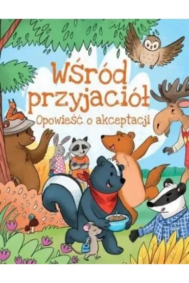 Wśród przyjaciół. Opowieść o akceptacji