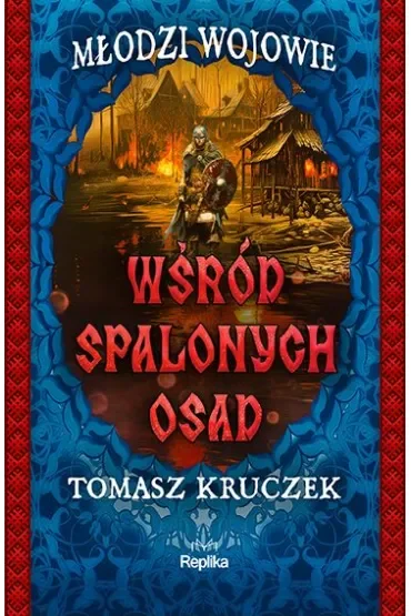 Wśród spalonych osad