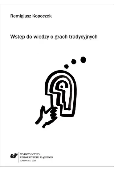 Wstęp do wiedzy o grach tradycyjnych